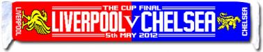 Liverpool FC v Chelsea FC 2012 FA Cup Final Scarf