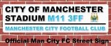 Man City Street Sign Manchester City