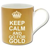 Keep Calm Go For Gold Mug England