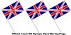 London 2012 Team GB Hand Waving Flags x 3